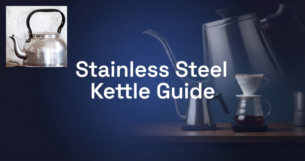 Stainless Steel Coffee Kettles