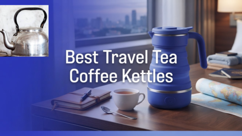 Best Travel Electric Kettles For Tea and Coffee 2027
