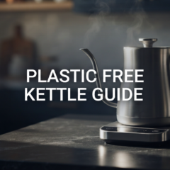 Plastic Free Electric Kettle Collection