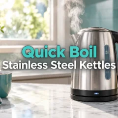 Quick Boil Stainless Steel Kettles Collection: The Complete Buyer's Guide