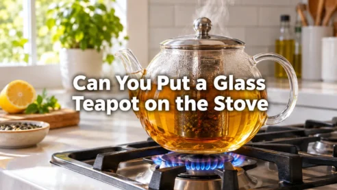 Can You Put a Glass Teapot on the Stove
